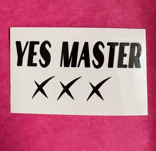 Yes Master Temporary Tattoo